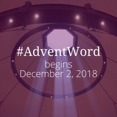 Online Spiritual Practice for Advent - #AdventWord