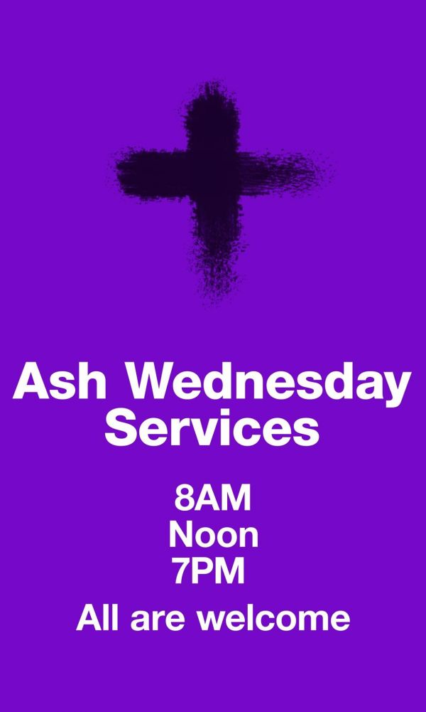 Ash Wednesday, February 14, 2024