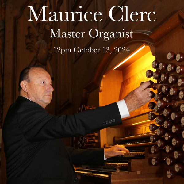Organ Concert! Sun. Oct 13 - Noon